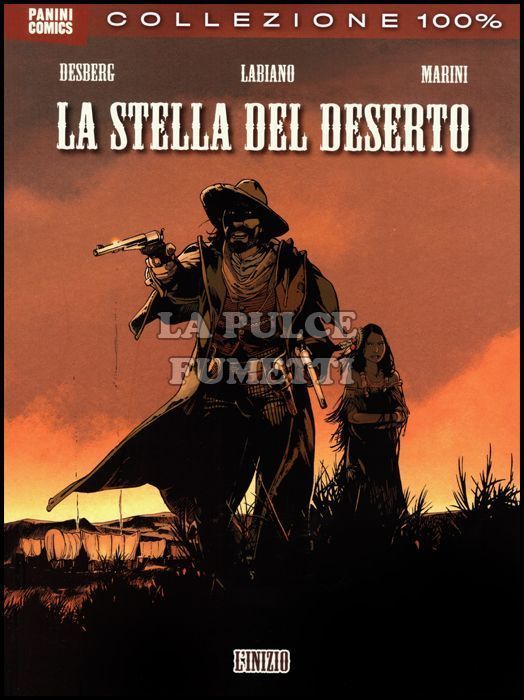 100% PANINI COMICS - LA STELLA DEL DESERTO 2: L'INIZIO